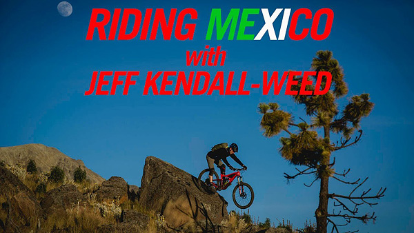 video-2017_riding-mexico_pic.jpg